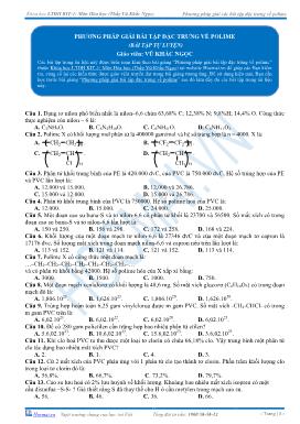 Chuyên đề 4: Một số vấn đề tổng hợp và nâng cao của hóa học hữu cơ - Bài 9: Phương pháp giải bài tập đặc trưng về polime