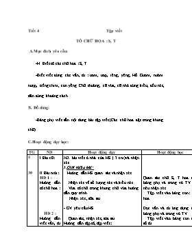 Giáo án Tập viết 1: Tô chữ hoa: S, T _ Chính tả 1: Hồ Gươm