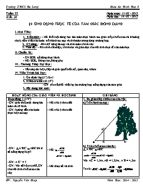 Giáo án Hình học 8 tiết 50: Ứng dụng thực tế của tam giác đồng dạng - Trường THCS Đạ Long