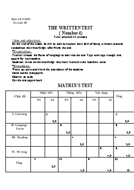 Giáo án Tiếng Anh 7 tiết 89, 90: The written test ( number 4)