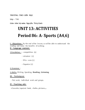 Giáo án Tiếng Anh 7 Unit 13: Activities - Period 86: A- Sports (A4,6)