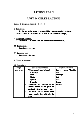 Giáo án Tiếng Anh 9 Unit 8: Celebrations - Lesson 6: Language focus 1 – 2 – 3 – 4