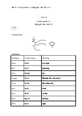 Phát âm Nguyên âm - Unit 8 Long vowel /ɔ:/ (Nguyên âm dài /ɔ:/)