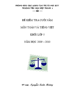 Đề kiểm tra cuối năm môn Toán và Tiếng Việt khối lớp 5 năm học 2009 – 2010