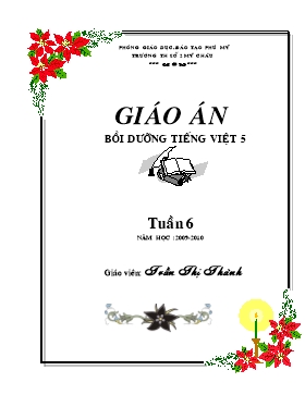 Giáo án Bồi dưỡng Tiếng Việt 5 tuần 6 - Trường Tiểu học số 2 Mỹ Châu