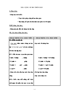 Giáo án môn Toán lớp 5 - Bài: Cộng số đo thời gian