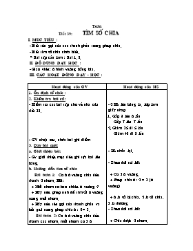 Giáo án Toán 3 tiết 39: Tìm số chia