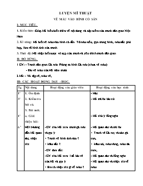 Giáo án Luyện mĩ thuật vẽ màu vào hình có sẵn