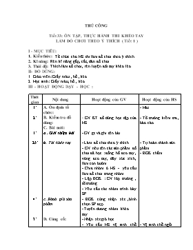 Giáo án Thủ công - Tiết 33: Ôn tập, thực hành thi khéo tay làm đồ chơi theo ý thích (tiết 1)