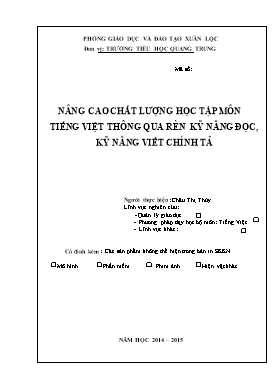 Nâng cao chất lượng học tập môn tiếng Việt thông qua rèn kỹ năng đọc, kỹ năng viết chính tả