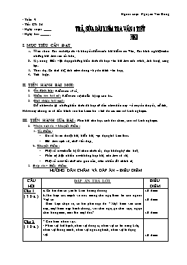 Giáo án Ngữ văn 6 - Tiết 36: Trả, sửa bài kiểm tra văn 1 tiết học kỳ I - Nguyễn Văn Hùng