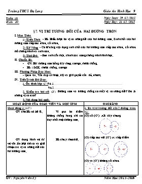 Giáo án Hình học 9 - Tiết 32, Bài 7: Vị trí tương đối của hai đường tròn - Nguyễn Văn Tý