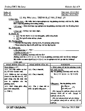 Giáo án Đại số 9 - Tiết 31, Bài 2: Hệ phương trình bậc nhất hai ẩn - Năm học 2015-2016 - Hồ Viết Uyên Nhi