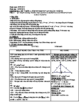 Giáo án Hình học 6 - Tiết 1, 2: Một số hệ thức về cạnh và đường cao trong tam giác vuông