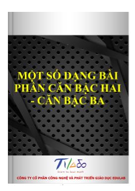 Một số dạng bài phần căn bậc hai, căn bậc ba