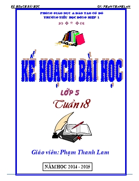 Giáo án các môn học lớp 5 - Tuần thứ 18 - Phạm Thanh Lam