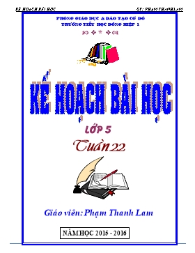 Giáo án các môn học lớp 5 - Tuần thứ 22 - Pham Thanh Lam