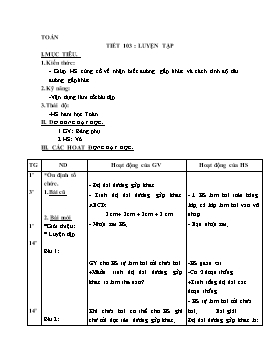 Giáo án Toán 2 - Tiết 103: Luyện tập